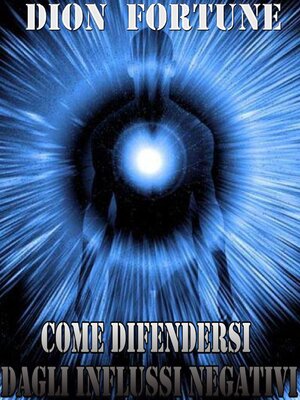 cover image of Come difendersi dagli influssi negativi